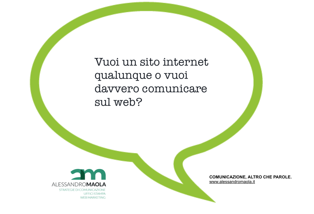 Vuoi un sito internet o vuoi davvero comunicare sul web?